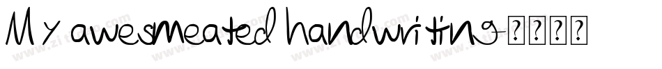 My awesmeated handwriting字体转换